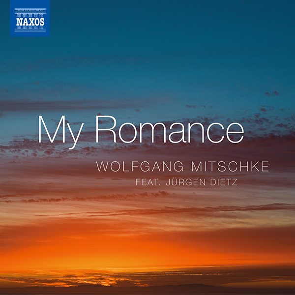 My Romance von Wolfgang Mitschke
